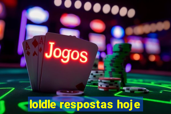 loldle respostas hoje